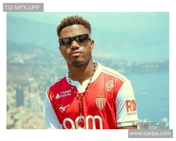 摩纳哥有意引进巴萨年轻前锋法蒂助力球队重建计划