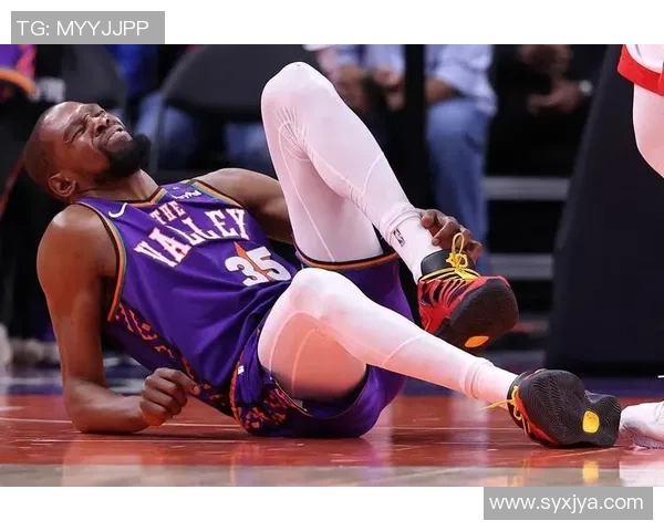 杜兰特脚踝扭伤缺席一周无缘太阳接下来三场客场比赛